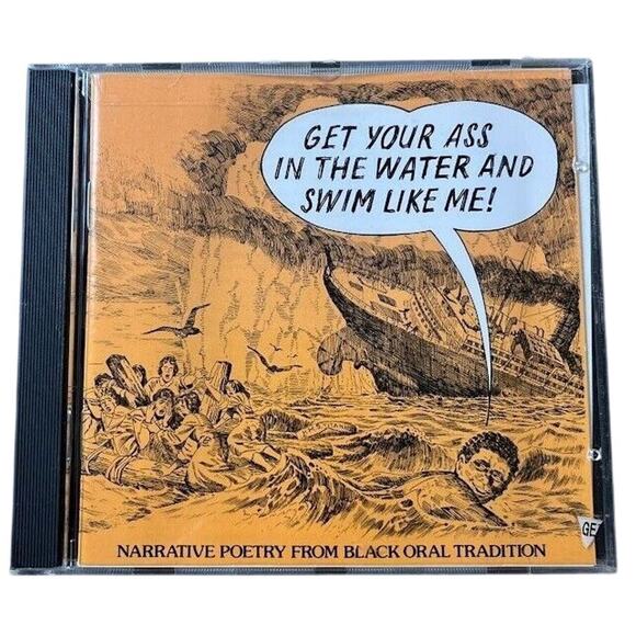 Get Your Ass in the Water and Swim Like Me! (1998, CD) GOOD - Picture 1 of 4